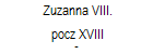 Zuzanna VIII. 