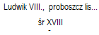 Ludwik VIII.,  proboszcz liszczyowski 