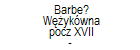 Barbe? Wykwna