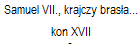 Samuel VII., krajczy brasawski, gazka z Zawierza 