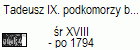 Tadeusz IX. podkomorzy brasławski, - linia podziśnieńska