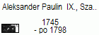 Aleksander Paulin IX., Szambelan królewski, Linia zajnowska